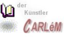 ... gehe zu Obermenue - der Künstler CARLéM